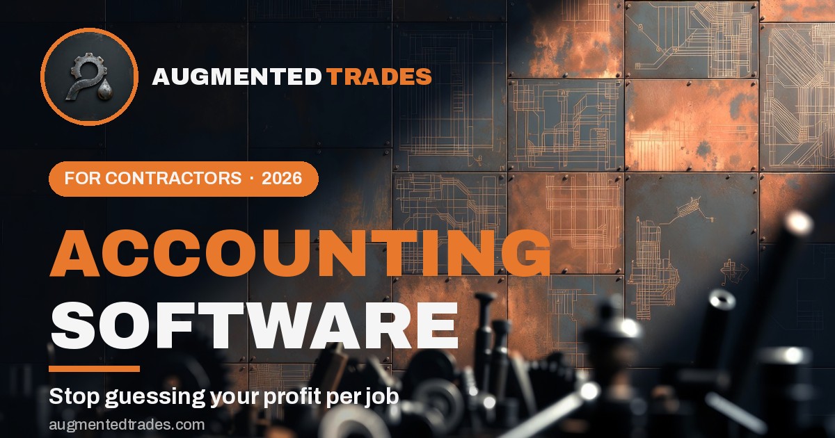 Best accounting software for contractors 2026 — Augmented Trades