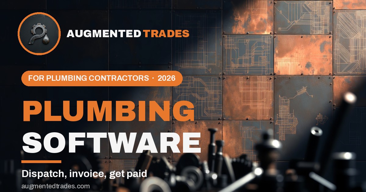 Best software for plumbing contractors 2026 — Augmented Trades