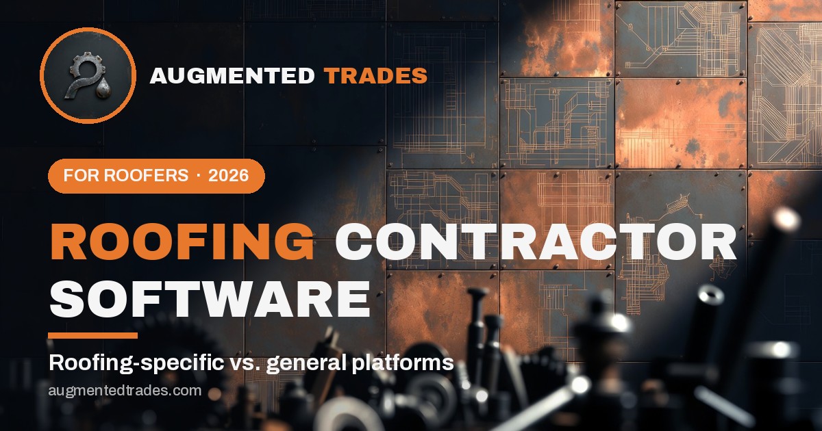 Best software for roofing contractors 2026 - Augmented Trades cover